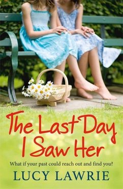 The Last Day I Saw Her - Lawrie, Lucy