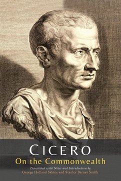 On the Commonwealth - Cicero, Marcus Tullius; Sabine, George Holland