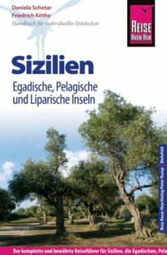 Reise Know-How Sizilien, Egadische, Pelagische und Liparische Inseln - Köthe, Friedrich;Schetar, Daniela