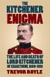 The Kitchener Enigma: The Life and... - Bild 1