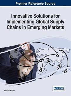 Innovative Solutions for Implementing Global Supply Chains in Emerging Markets