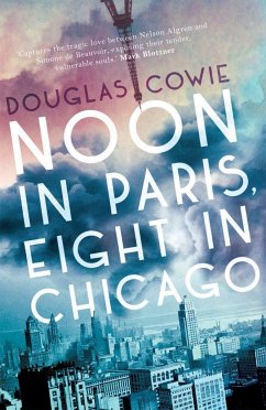 Noon in Chicago, Eight in Paris - Cowie, Douglas