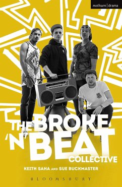 The Broke 'n' Beat Collective - Saha, Keith; Buckmaster, Sue