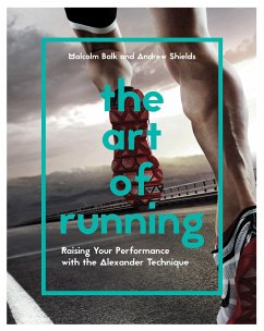 The Art of Running - Shields, Andrew; Balk, Malcolm