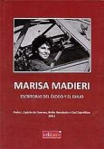 Marisa Madieri : escritoras del éxodo y el exilio