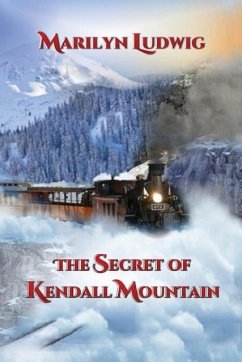The Secret of Kendall Mountain - Ludwig, Marilyn