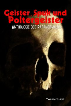 Geister, Spuk und Poltergeister (eBook, ePUB) - Steiner, Anett; Hodzic, Irfan; Kickers, Carola; Backus, Thomas