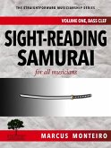 Sight-Reading Samurai, for all musicians [Volume One: Bass Clef] (The Straightforward Musicianship Series, #2) (eBook, ePUB)