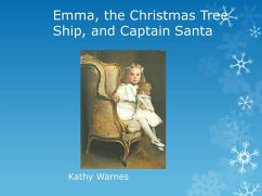Cover Emma, the Christmas Tree Ship, and Captain Santa (Hello History!) (eBook, ePUB)