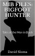 Mib Files: Bigfoot Hunter - Tales Of... - Bild 1