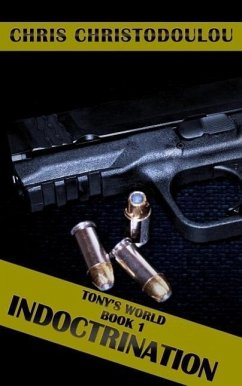 Cover Tony's World Book 1 Indoctrination (eBook, ePUB)