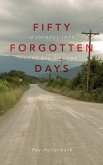 50 Forgotten Days: A Journey Into The Age To Come (eBook, ePUB)