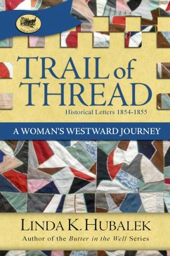 Trail of Thread (eBook, ePUB) - Hubalek, Linda K.
