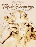 Tiepolo: Drawings 135 Colour Plates (eBook, ePUB)