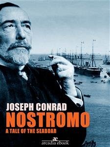 Nostromo (eBook, ePUB) - Conrad, Joseph; Conrad, Joseph; Conrad, Joseph