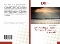 Verre métallique à base de Fer: Etudes thermiques et structurales - Bouchareb, Abderrezak