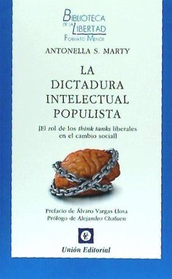 DICTADURA INTELECTUAL POPULISTA