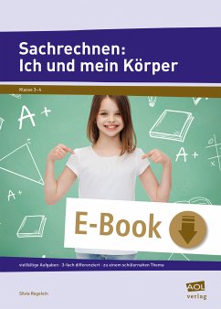 Sachrechnen: Ich und mein Körper (eBook, PDF) - Regelein, Silvia