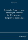 Kritische Analyse von Employer Awards im Kontext des Employer Branding (eBook, PDF)