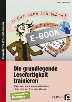 Die grundlegende Lesefertigkeit trainieren (eBook, PDF) - Löffelsender, Kerstin