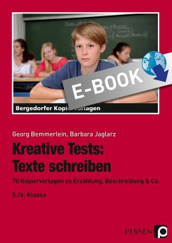 Kreative Tests: Texte schreiben 5./6. Kl. (eBook, PDF) - Bemmerlein, Georg; Jaglarz, Barbara