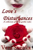 Love's Disturbances (eBook, ePUB)