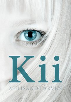 Kii (eBook, ePUB) - Arven, Melisande