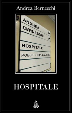 Hospitale (eBook, ePUB) - Berneschi, Andrea