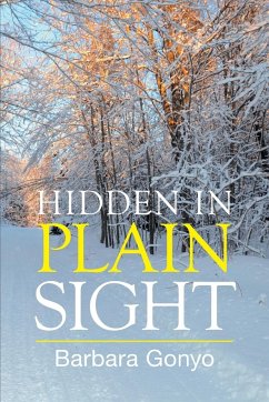 Hidden in Plain Sight - Gonyo, Barbara