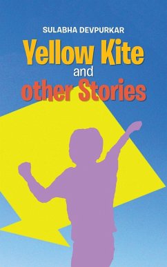 Yellow Kite and other Stories - Devpurkar, Sulabha