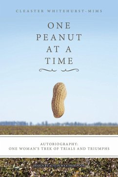 One Peanut at a Time - Whitehurst-Mims, Cleaster