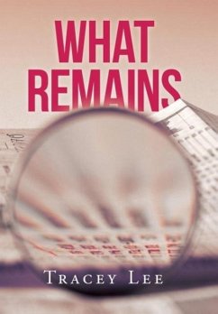 What Remains - Lee, Tracey