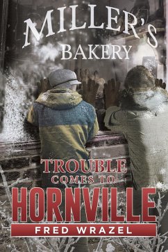 Trouble Comes to Hornville - Wrazel, Fred