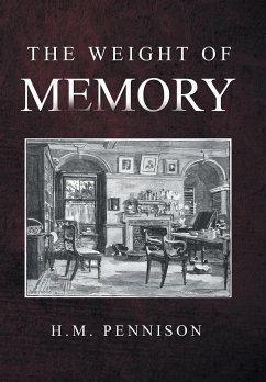 The Weight of Memory - Pennison, H. M.