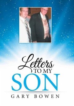 Letters to My Son - Bowen, Gary