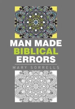 Man Made Biblical Errors - Sorrells, Mary
