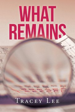 What Remains - Lee, Tracey