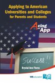 Applying to American Universities and Colleges for Parents and Students