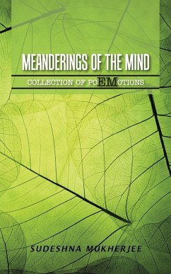 MEANDERINGS OF THE MIND