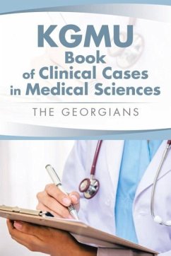 KGMU Book of Clinical Cases in Medical Sciences - The Georgians