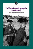 La España del maquis (1936-1965) (eBook, ePUB)