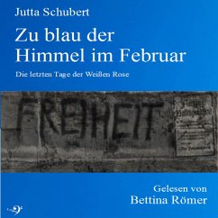 Zu blau der Himmel im Februar (MP3-Download) - Schubert, Jutta