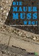 Die Mauer muss weg! Mündigkeit im... - Bild 1