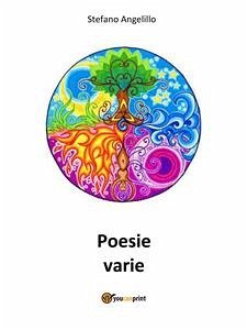 Poesie Varie (eBook, PDF) - Angelillo, Stefano