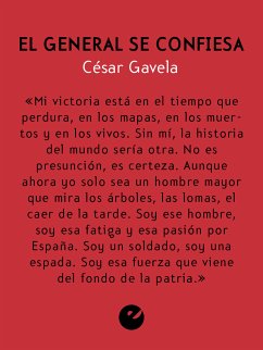 El general se confiesa (eBook, ePUB) - Gavela, César