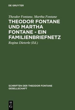 Cover Theodor Fontane und Martha Fontane - Ein Familienbriefnetz (eBook, PDF)