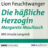 Die häßliche Herzogin Margarete Maultasch (MP3-Download)