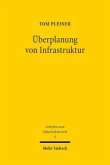 Überplanung von Infrastruktur
