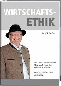 WIRTSCHAFTSETHIK - Schmidt, Josef