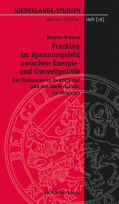 Fracking im Spannungsfeld zwischen Energie- und Umweltpolitik - Kontny, Kerstin